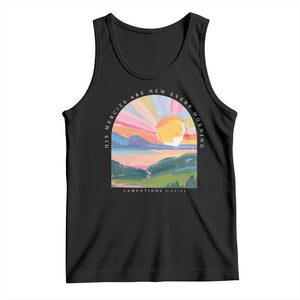 His Mercies Are New Every Morning Tank Top Religious Christian Bible Verse TS11 Black Print Your Wear