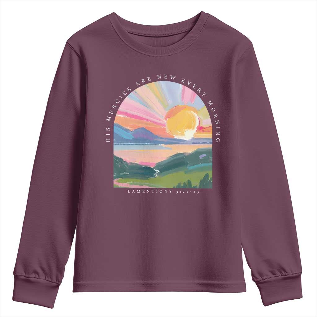 His Mercies Are New Every Morning Youth Sweatshirt Religious Christian Bible Verse TS11 Maroon Print Your Wear