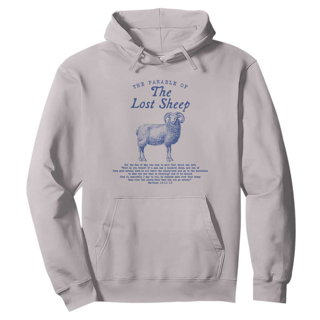 The Parable Of The Lost Sheep Hoodie Christian Bible Verse Matthew 18 TS11 Ice Gray Print Your Wear
