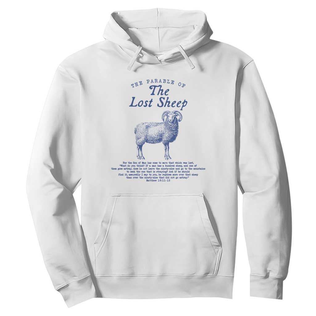 The Parable Of The Lost Sheep Hoodie Christian Bible Verse Matthew 18 TS11 White Print Your Wear