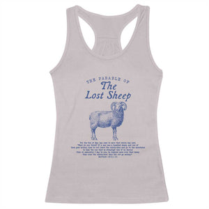 The Parable Of The Lost Sheep Racerback Tank Top Christian Bible Verse Matthew 18 TS11 Ice Gray Print Your Wear