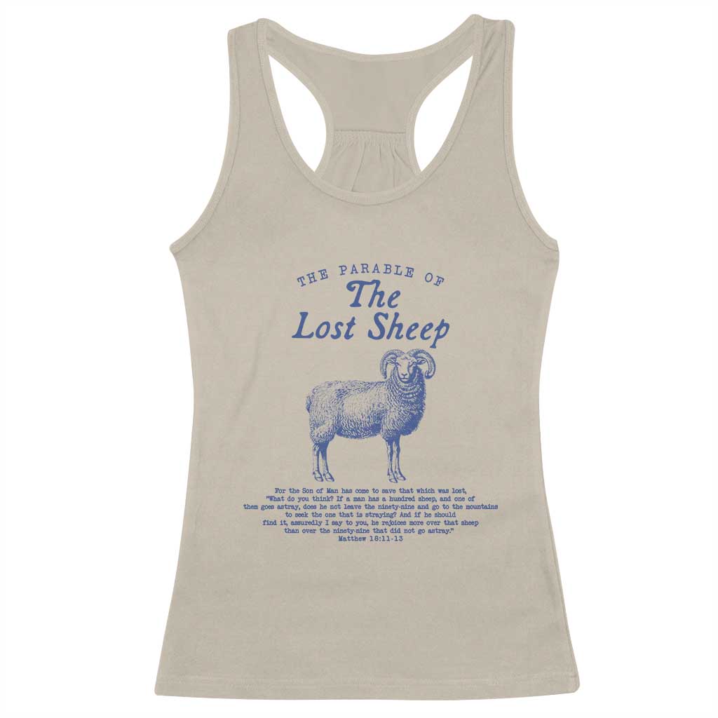 The Parable Of The Lost Sheep Racerback Tank Top Christian Bible Verse Matthew 18 TS11 Sand Print Your Wear