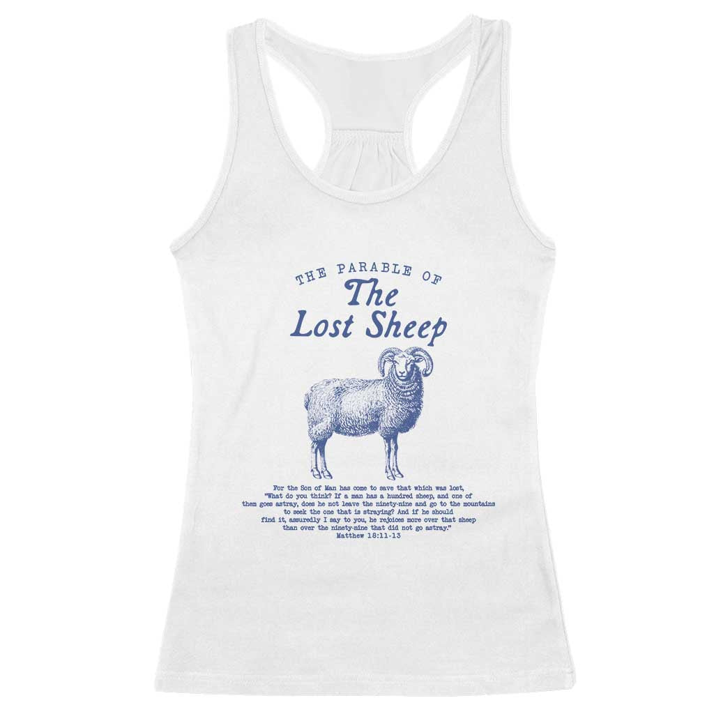 The Parable Of The Lost Sheep Racerback Tank Top Christian Bible Verse Matthew 18 TS11 White Print Your Wear