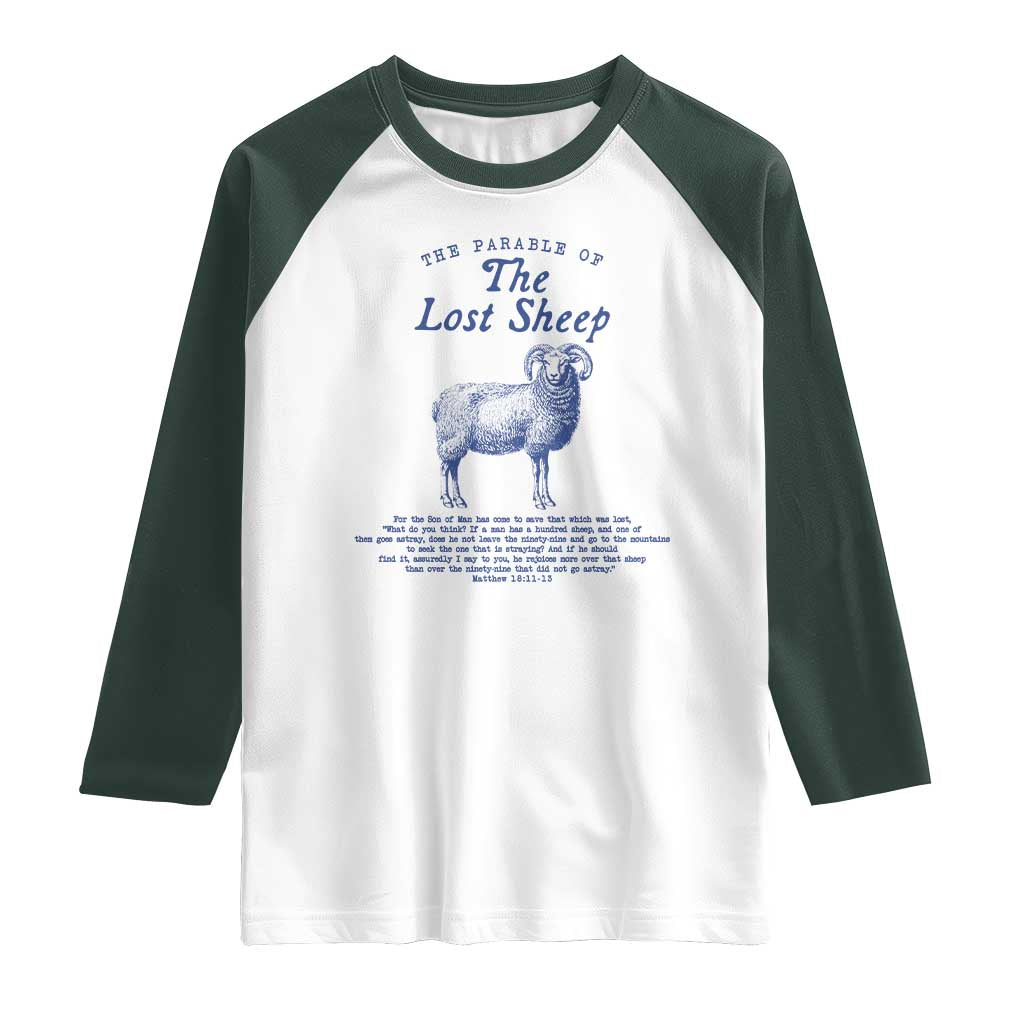 The Parable Of The Lost Sheep Raglan Shirt Christian Bible Verse Matthew 18 TS11 White Dark Forest Green Print Your Wear