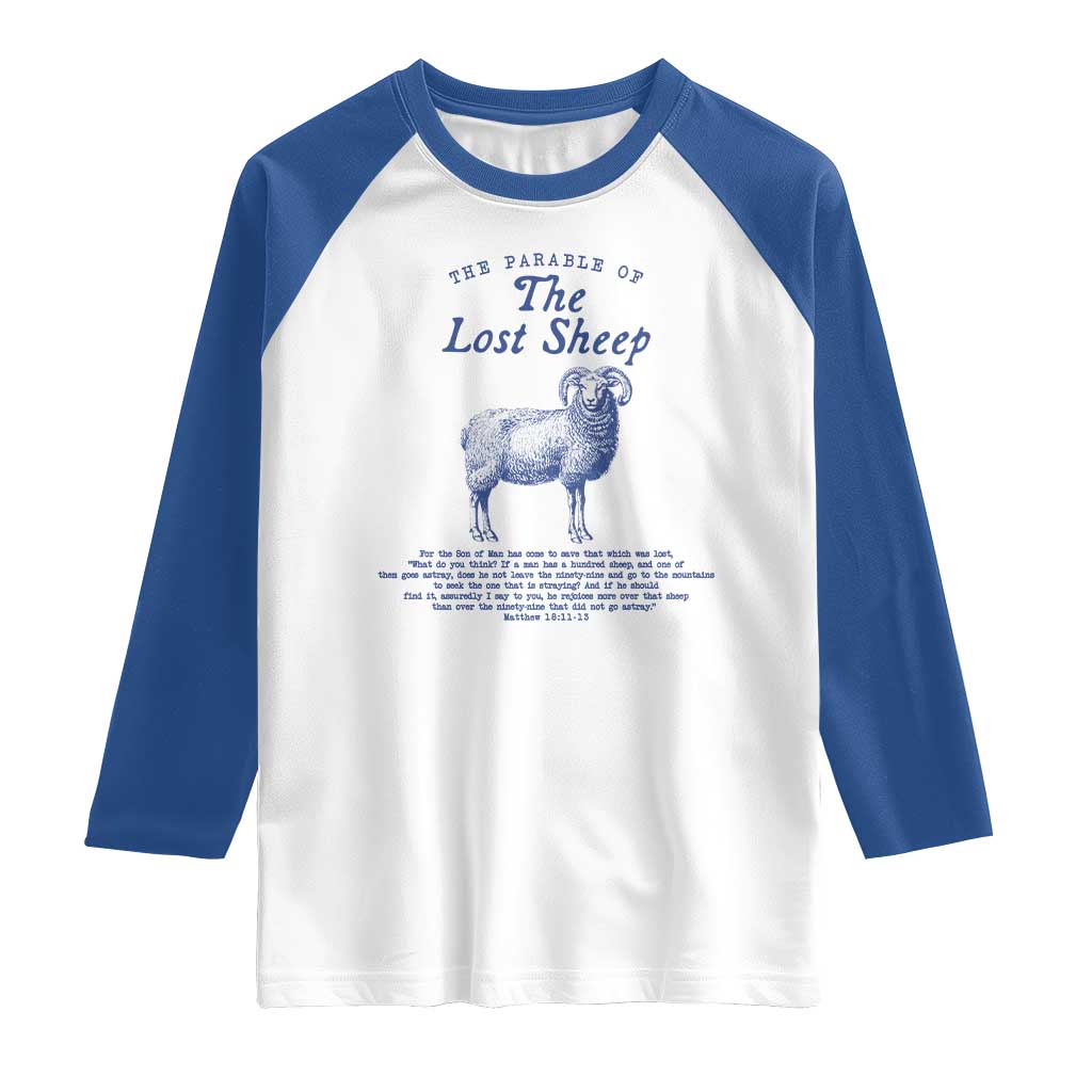 The Parable Of The Lost Sheep Raglan Shirt Christian Bible Verse Matthew 18 TS11 White Royal Print Your Wear
