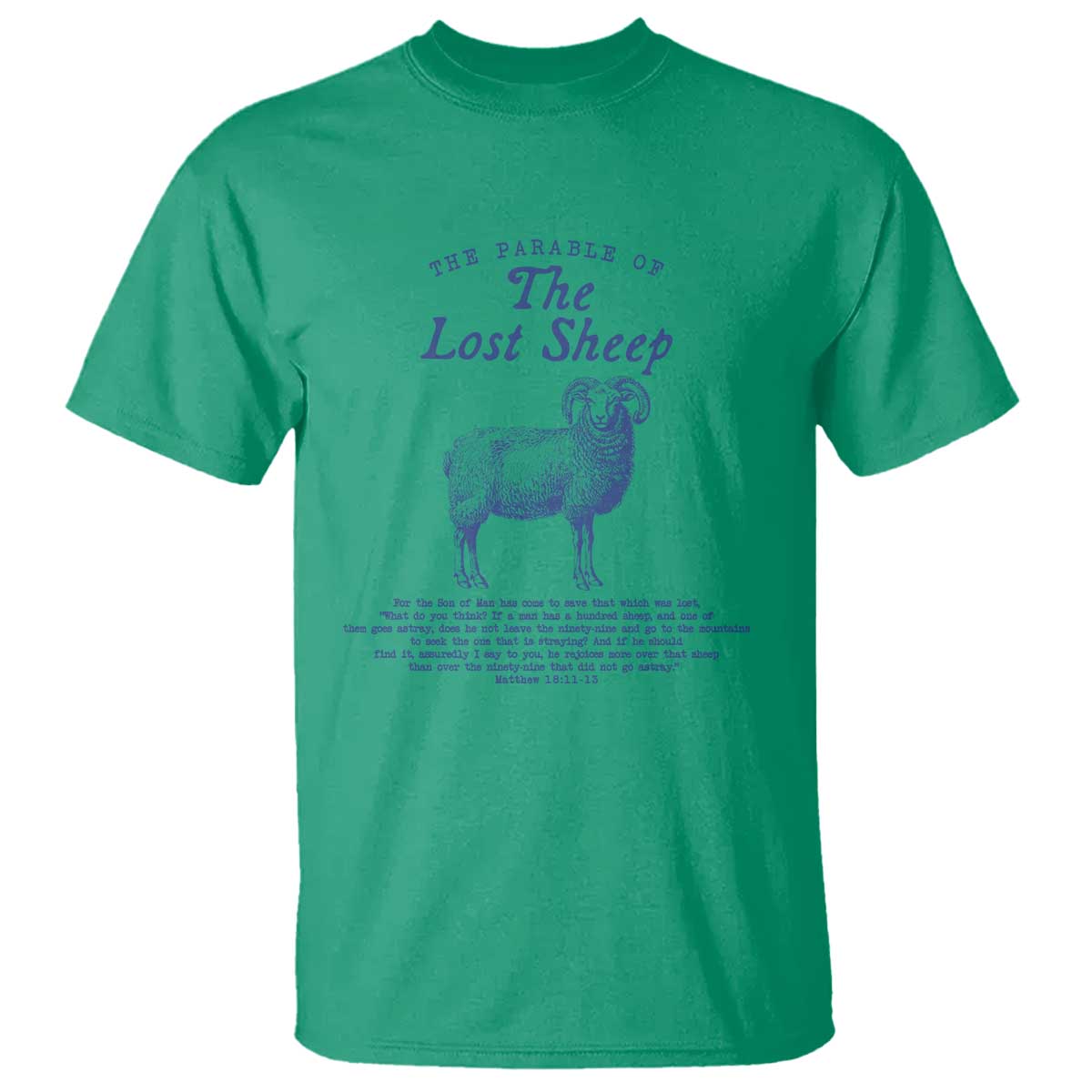 The Parable Of The Lost Sheep T Shirt Christian Bible Verse Matthew 18 TS11 Irish Green Print Your Wear