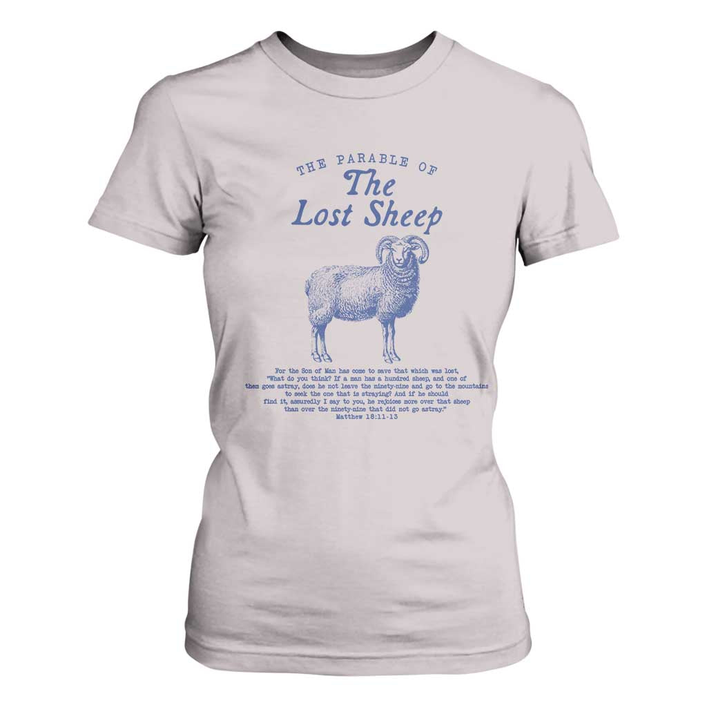 The Parable Of The Lost Sheep T Shirt For Women Christian Bible Verse Matthew 18 TS11 Ice Gray Print Your Wear