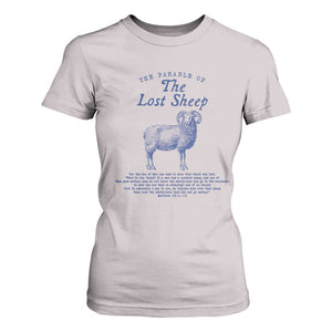 The Parable Of The Lost Sheep T Shirt For Women Christian Bible Verse Matthew 18 TS11 Ice Gray Print Your Wear