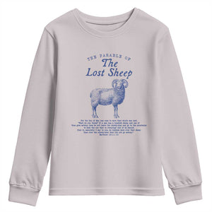 The Parable Of The Lost Sheep Youth Sweatshirt Christian Bible Verse Matthew 18 TS11 Ice Gray Print Your Wear