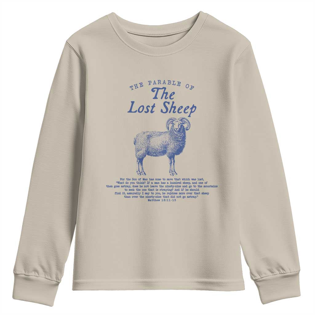 The Parable Of The Lost Sheep Youth Sweatshirt Christian Bible Verse Matthew 18 TS11 Sand Print Your Wear