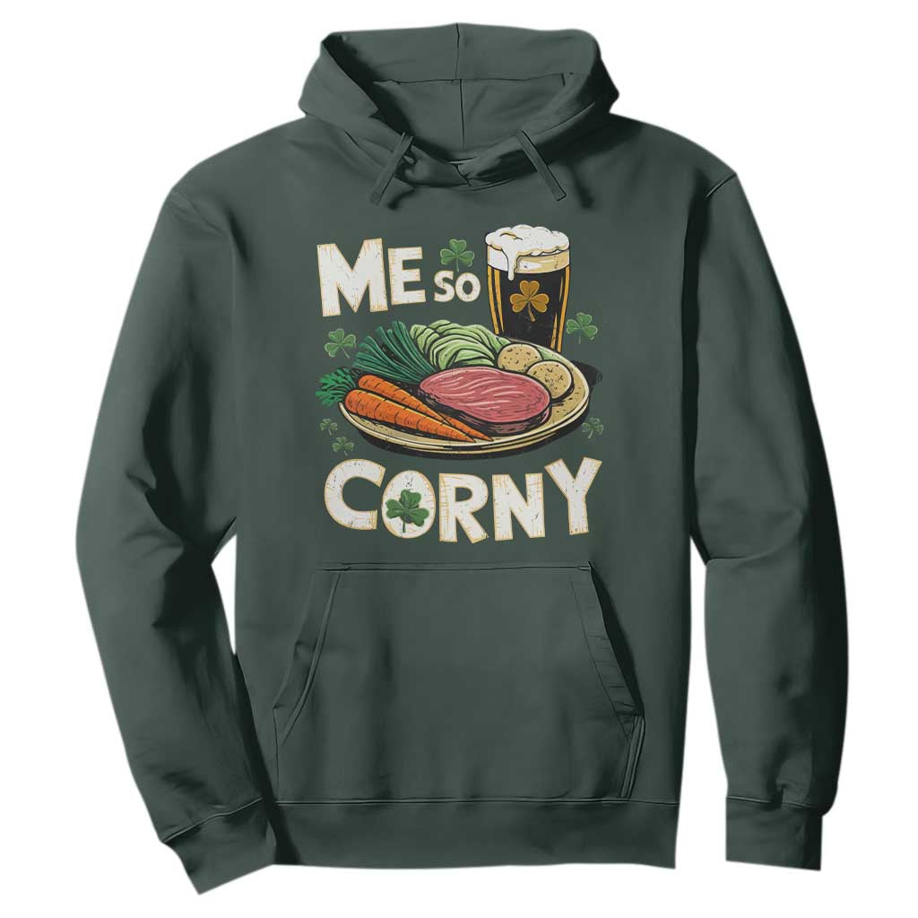 Funny St Patricks Day Me So Corny Hoodie Stout Irish Corned Beef TS11 Dark Forest Green Print Your Wear