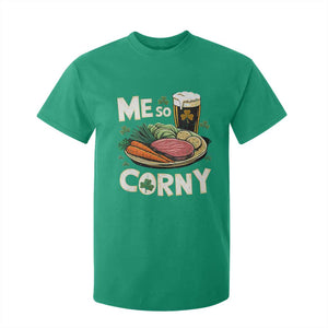 Funny St Patricks Day Me So Corny T Shirt For Kid Stout Irish Corned Beef TS11 Irish Green Print Your Wear