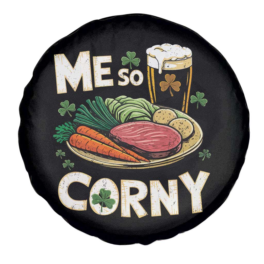Funny St Patricks Day Me So Corny Spare Tire Cover Stout Irish Corned Beef TS11 Print Your Wear