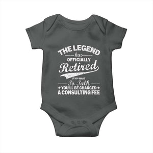 The Legend Has Officially Retired If You Want To Talk You Will Be Charged Baby Onesie Funny Retirement TS11 Dark Heather Print Your Wear