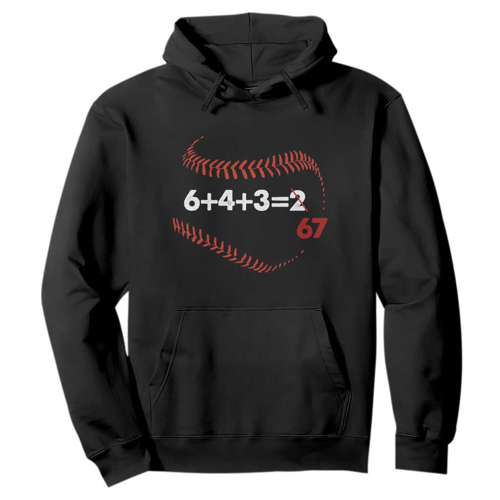 Funny 6432 67 Baseball Hoodie Double Play Outs Baseball Player TS11 Black Print Your Wear