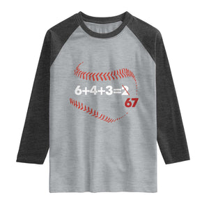 Funny 6432 67 Baseball Raglan Shirt Double Play Outs Baseball Player TS11 Heather Gray Heather Charcoal Print Your Wear