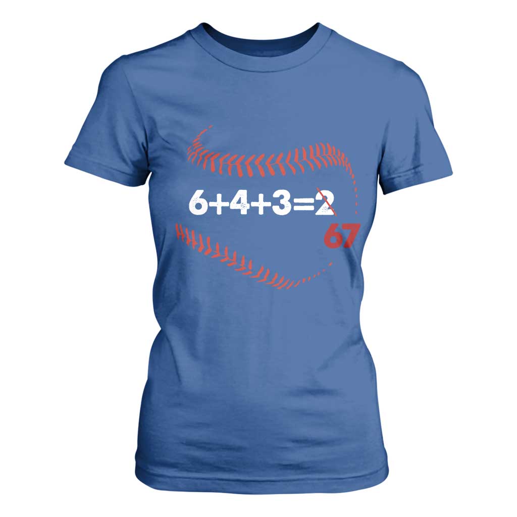 Funny 6432 67 Baseball T Shirt For Women Double Play Outs Baseball Player TS11 Royal Blue Print Your Wear