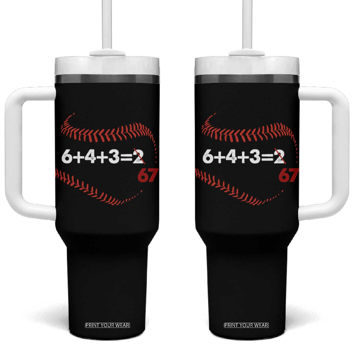 Funny 6432 67 Baseball Tumbler With Handle Double Play Outs Baseball Player TS11 One Size: 40 oz Black Print Your Wear