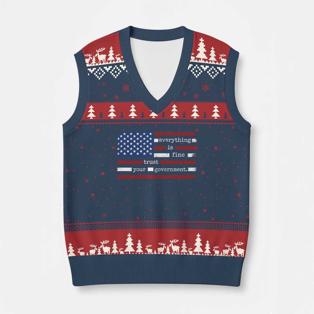 Everything Is Fine Trust Your Government V-Neck Knit Sweater Vest Funny Political American Flag TS11 Navy Red Print Your Wear