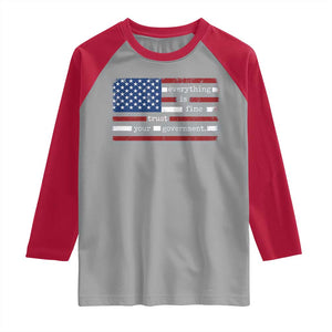 Everything Is Fine Trust Your Government Raglan Shirt Funny Political American Flag TS11 Sport Gray Red Print Your Wear