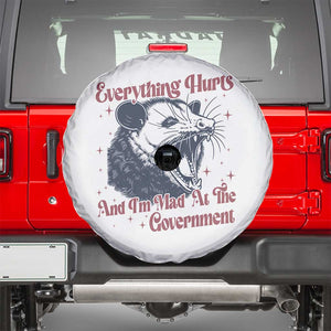Everything Hurts And I Am Mad At The Government Spare Tire Cover Funny Burnout Possum TS11 White Print Your Wear