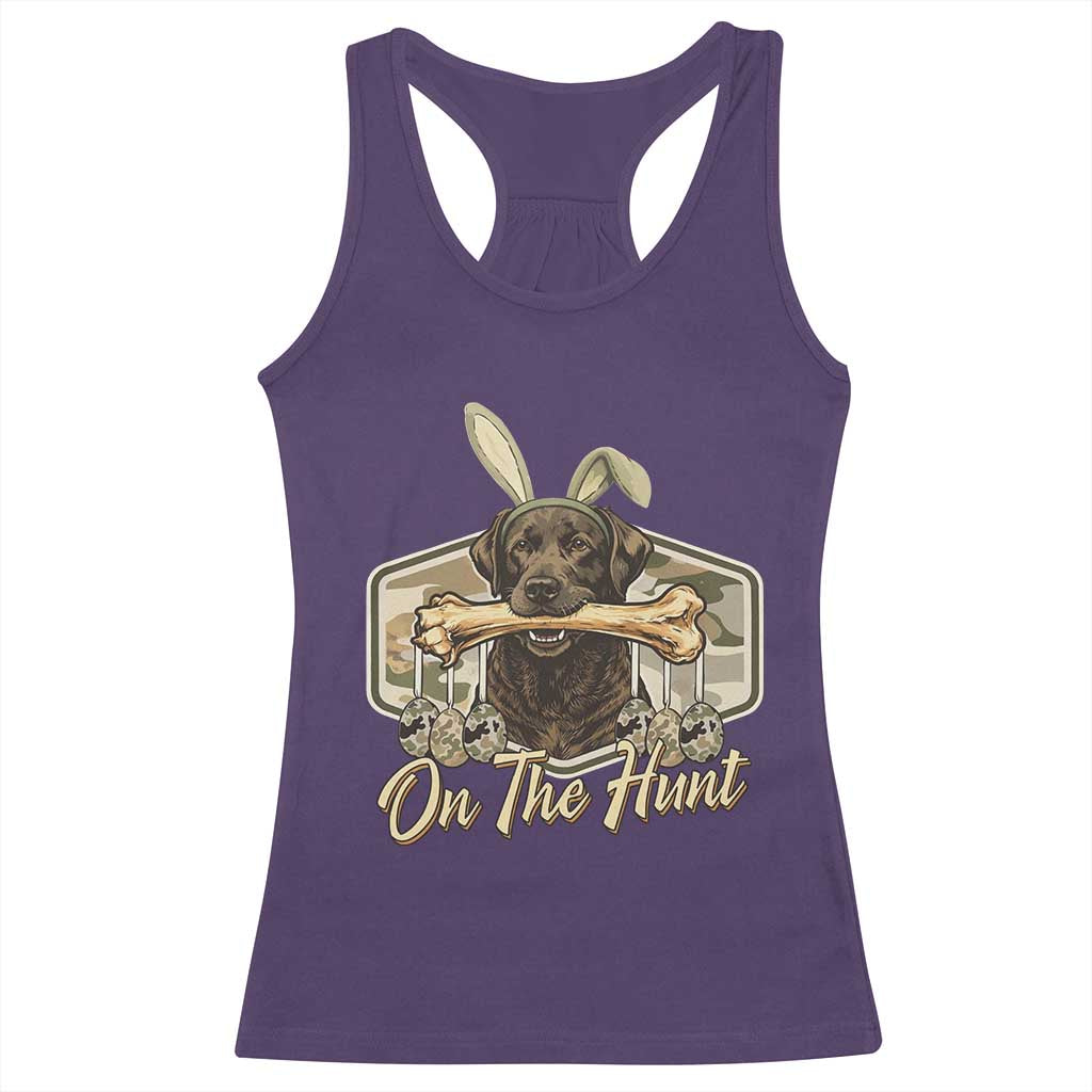 Funny Egg Hunter Racerback Tank Top On The Hunt Camo Easter Labrador Dog TS11 Purple Print Your Wear