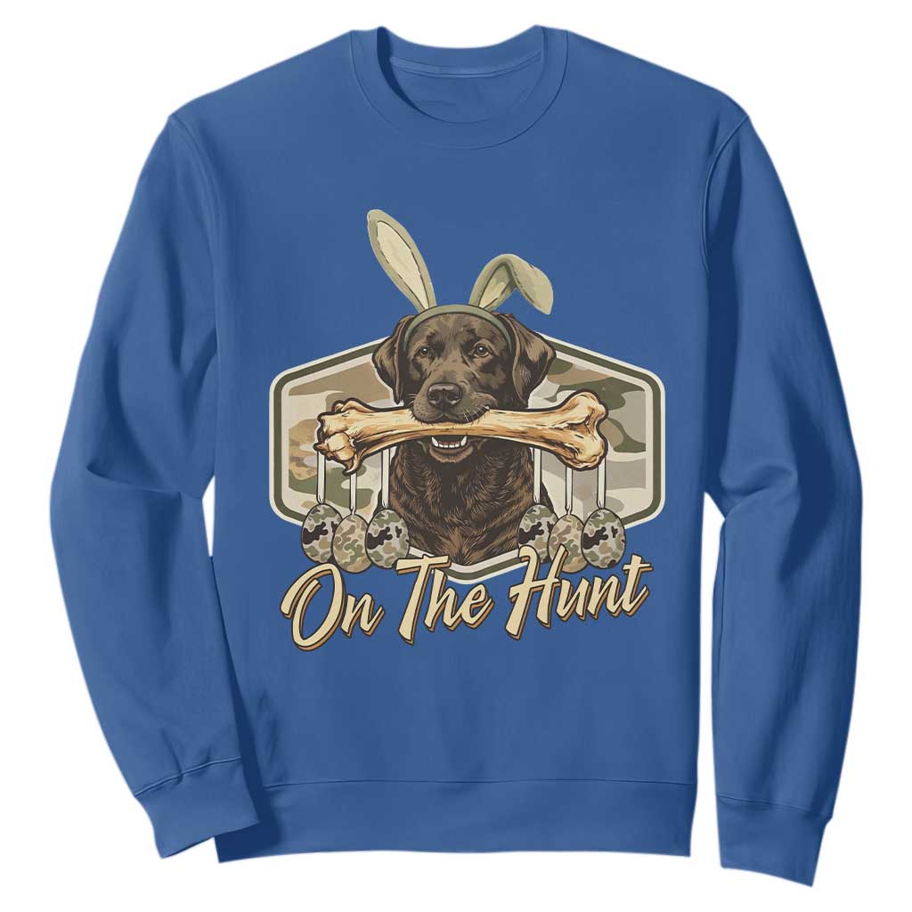 Funny Egg Hunter Sweatshirt On The Hunt Camo Easter Labrador Dog TS11 Royal Blue Print Your Wear