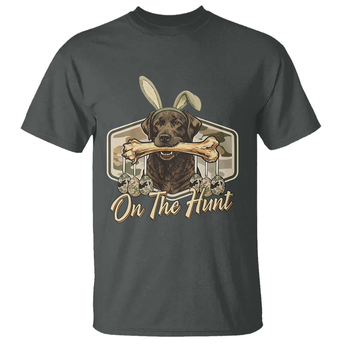 Funny Egg Hunter T Shirt On The Hunt Camo Easter Labrador Dog TS11 Dark Heather Print Your Wear