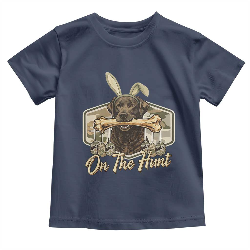 Funny Egg Hunter Toddler T Shirt On The Hunt Camo Easter Labrador Dog TS11 Navy Print Your Wear
