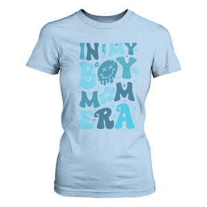 Funny In My Boy Mom Era T Shirt For Women Mother's Day TS11 Light Blue Print Your Wear