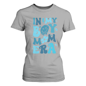 Funny In My Boy Mom Era T Shirt For Women Mother's Day TS11 Sport Gray Print Your Wear
