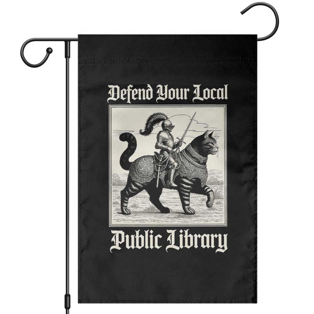 Defend Your Local Public Library Garden Flag Knight Cat for Fantasy Book Lovers TS11 Black Print Your Wear