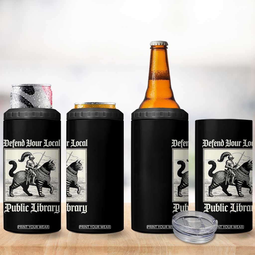 Defend Your Local Public Library 4 in 1 Can Cooler Tumbler Knight Cat for Fantasy Book Lovers TS11 Print Your Wear