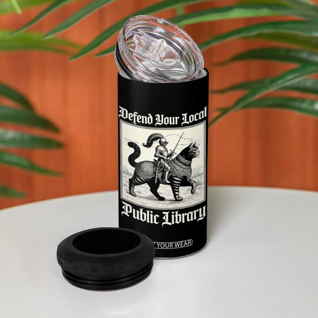 Defend Your Local Public Library 4 in 1 Can Cooler Tumbler Knight Cat for Fantasy Book Lovers TS11 Print Your Wear