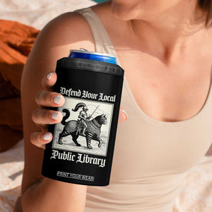 Defend Your Local Public Library 4 in 1 Can Cooler Tumbler Knight Cat for Fantasy Book Lovers TS11 Print Your Wear