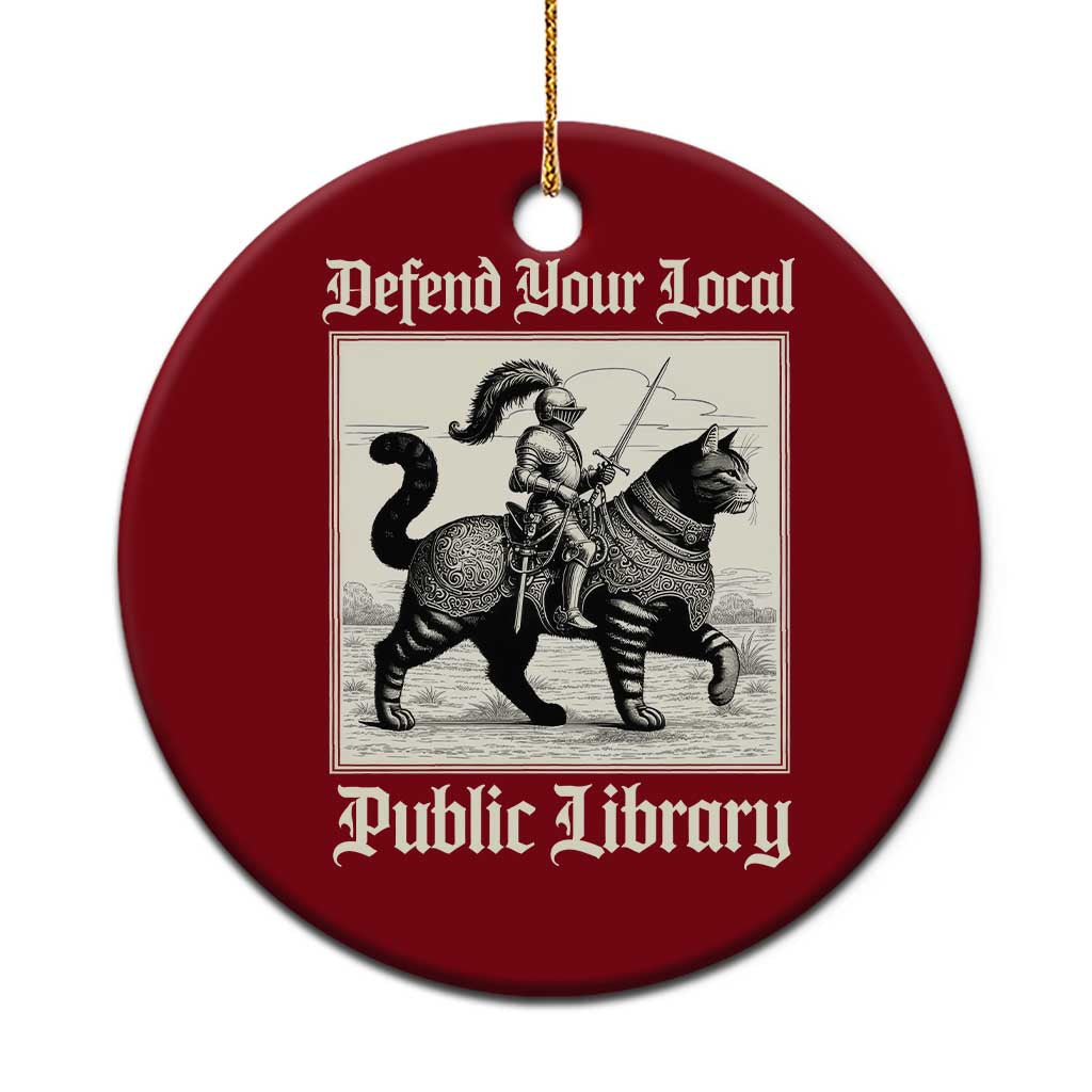 Defend Your Local Public Library Ceramic Ornament Knight Cat for Fantasy Book Lovers TS11 1pc Red Print Your Wear