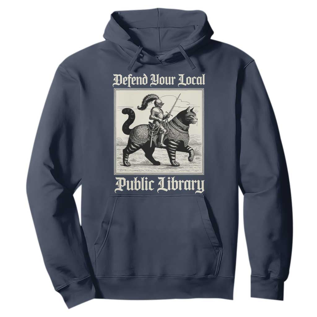 Defend Your Local Public Library Hoodie Knight Cat for Fantasy Book Lovers TS11 Navy Print Your Wear