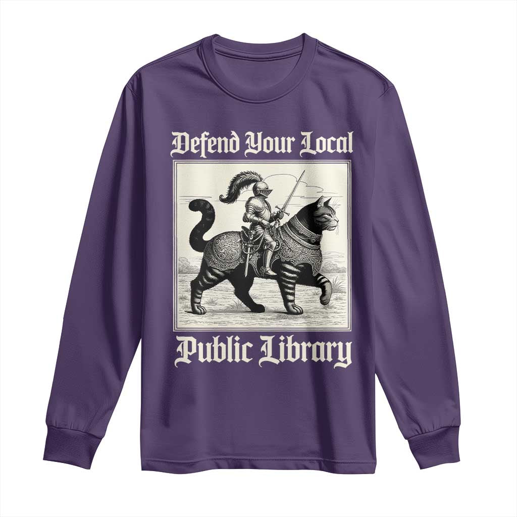 Defend Your Local Public Library Long Sleeve Shirt Knight Cat for Fantasy Book Lovers TS11 Purple Print Your Wear