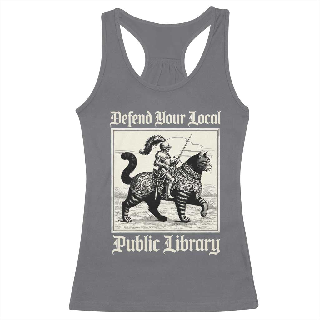 Defend Your Local Public Library Racerback Tank Top Knight Cat for Fantasy Book Lovers TS11 Charcoal Print Your Wear
