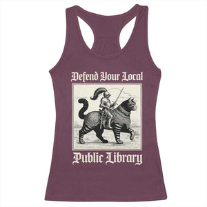 Defend Your Local Public Library Racerback Tank Top Knight Cat for Fantasy Book Lovers TS11 Maroon Print Your Wear