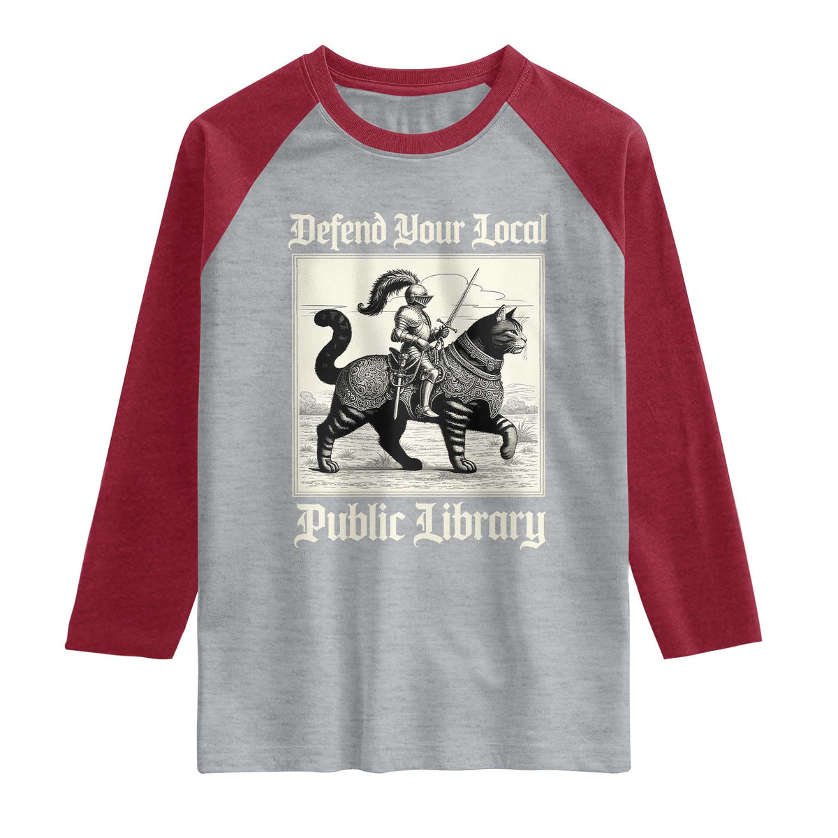 Defend Your Local Public Library Raglan Shirt Knight Cat for Fantasy Book Lovers TS11 Heather Gray Heather Red Print Your Wear