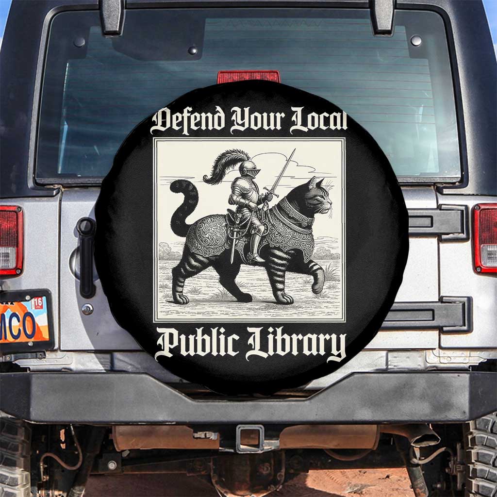Defend Your Local Public Library Spare Tire Cover Knight Cat for Fantasy Book Lovers TS11 No hole Black Print Your Wear