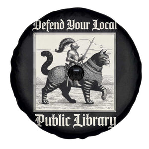 Defend Your Local Public Library Spare Tire Cover Knight Cat for Fantasy Book Lovers TS11 Print Your Wear