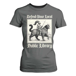 Defend Your Local Public Library T Shirt For Women Knight Cat for Fantasy Book Lovers TS11 Dark Heather Print Your Wear
