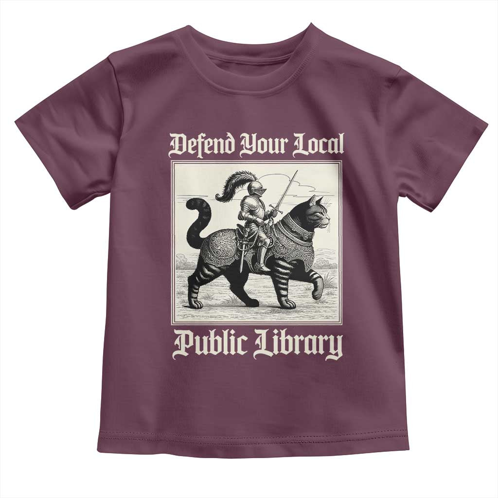 Defend Your Local Public Library Toddler T Shirt Knight Cat for Fantasy Book Lovers TS11 Maroon Print Your Wear