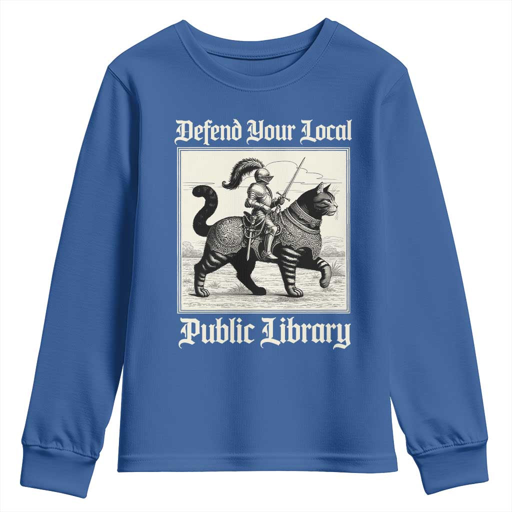 Defend Your Local Public Library Youth Sweatshirt Knight Cat for Fantasy Book Lovers TS11 Royal Blue Print Your Wear