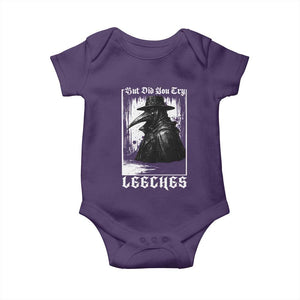 But Did You Try Leeches Plague Doctor Baby Onesie Funny Middle Age Black Death Gothic TS11 Purple Print Your Wear