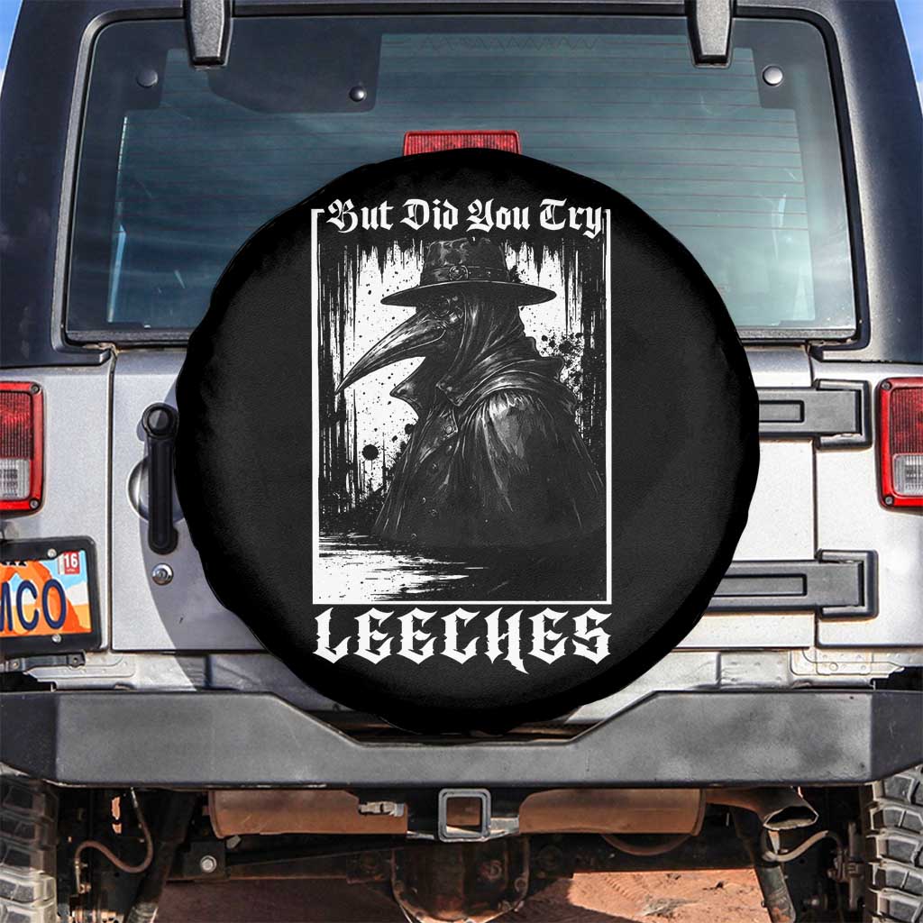 But Did You Try Leeches Plague Doctor Spare Tire Cover Funny Middle Age Medicines Gothic TS11 No hole Black Print Your Wear