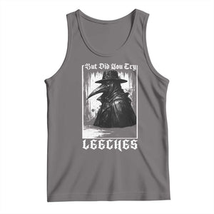 But Did You Try Leeches Plague Doctor Tank Top Funny Middle Age Black Death Gothic TS11 Deep Heather Print Your Wear