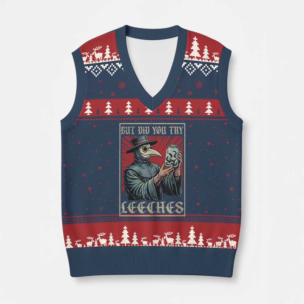 But Did You Try Leeches Plague Doctor V-Neck Knit Sweater Vest Funny Middle Age Black Death TS11 Navy Red Print Your Wear
